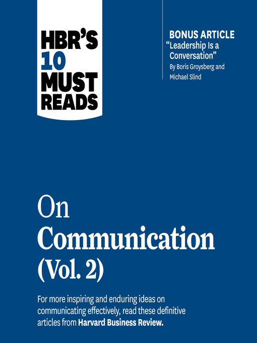 Title details for HBR's 10 Must Reads on Communication, Volume 2 by Harvard Business Review - Available